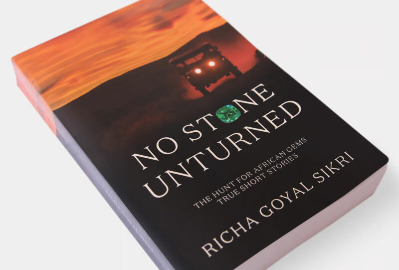 Gemfields Launches Book Showcasing African Gemstone Adventures no stone left unturned book